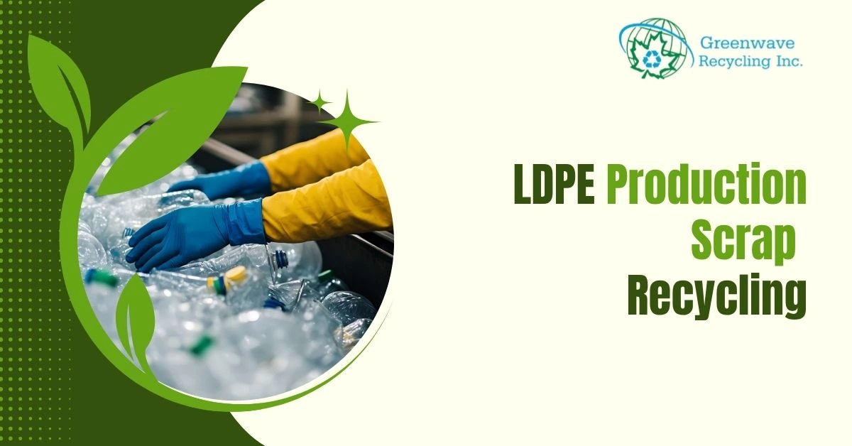 LDPE Production Scrap Recycling